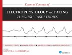 Essential Concepts of Electrophysiology and Pacing through Case Studies (eBook, PDF)