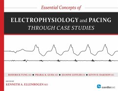 Essential Concepts of Electrophysiology and Pacing through Case Studies (eBook, PDF) - Tung, Roderick; Guha, Prabal