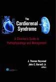 The Cardiorenal Syndrome : A Clinician's Guide to Pathophysiology and Management (eBook, ePUB)