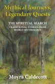 Mythical Journeys, Legendary Quests (eBook, ePUB)