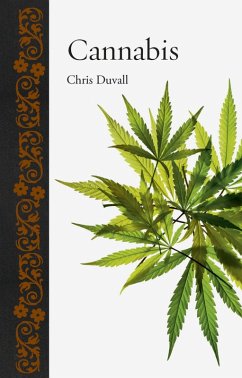 Cannabis (eBook, ePUB) - Chris Duvall, Duvall