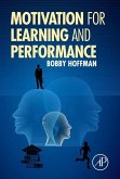 Motivation for Learning and Performance (eBook, ePUB) Motivation for Learning and Performance (eBook, ePUB)