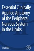 Essential Clinically Applied Anatomy of the Peripheral Nervous System in the Limbs (eBook, ePUB)