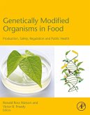 Genetically Modified Organisms in Food (eBook, ePUB)