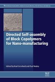 Directed Self-assembly of Block Co-polymers for Nano-manufacturing (eBook, ePUB)