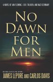 No Dawn for Men (eBook, ePUB)