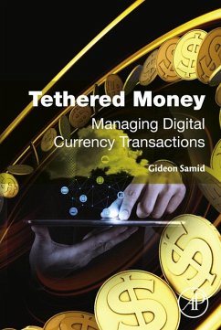 Tethered Money (eBook, ePUB) - Samid, Gideon