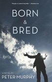 Born & Bred (eBook, ePUB)