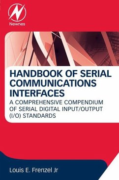 Handbook of Serial Communications Interfaces (eBook, ePUB) - Frenzel, Louis E.