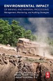 Environmental Impact of Mining and Mineral Processing (eBook, ePUB)