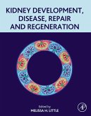 Kidney Development, Disease, Repair and Regeneration (eBook, ePUB)