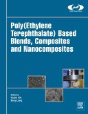 Poly(Ethylene Terephthalate) Based Blends, Composites and Nanocomposites (eBook, ePUB)