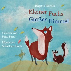 Kleiner Fuchs, großer Himmel (MP3-Download) - Werner, Brigitte