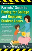 CliffsNotes Parents' Guide to Paying for College and Repaying Student Loans (eBook, ePUB)