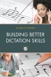 Building Better Dictation Skills... - Bild 1