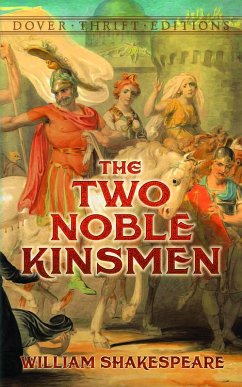 The Two Noble Kinsmen (eBook, ePUB) - Shakespeare, William