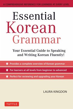 Essential Korean Grammar (eBook, ePUB) - Kingdon, Laura
