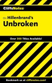 CliffsNotes on Hillenbrand's Unbroken (eBook, ePUB) CliffsNotes on Hillenbrand's Unbroken (eBook, ePUB)