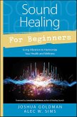 Sound Healing for Beginners (eBook, ePUB)