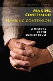 Making Confession, Hearing Confession (eBook, ePUB)