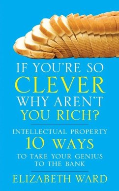 If You're So Clever - Why Aren't You Rich (eBook, ePUB) - Ward, Elizabeth