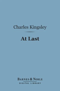 At Last (Barnes & Noble Digital Library) (eBook, ePUB) - Kingsley, Charles