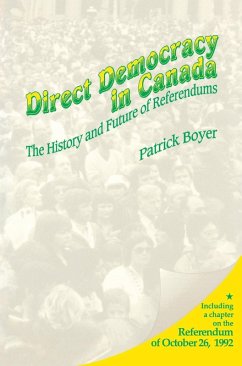 Direct Democracy in Canada (eBook, ePUB) - Boyer, J. Patrick