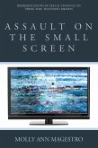 Assault on the Small Screen (eBook, ePUB)