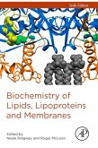 Biochemistry of Lipids, Lipoproteins and Membranes (eBook, ePUB)