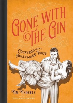 Gone with the Gin (eBook, ePUB) - Federle, Tim