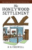 Honeywood Settlement (eBook, ePUB)