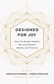 Designed for Joy (eBook, ePUB)