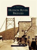 Hudson River Bridges (eBook, ePUB)