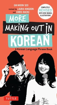 More Making Out in Korean (eBook, ePUB) - Seo, Ghi-Woon; Kingdon, Laura