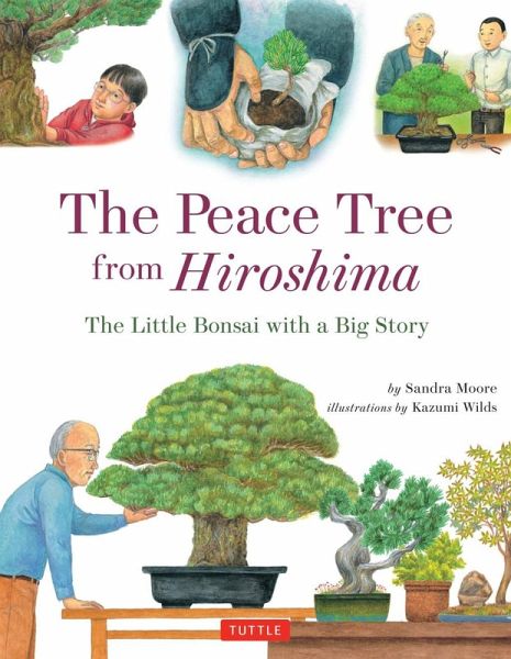 Peace Tree from Hiroshima (eBook, ePUB) Peace Tree from Hiroshima (eBook, ePUB)