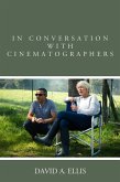 In Conversation with Cinematographers (eBook, ePUB)