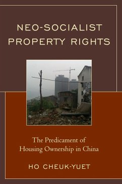 Neo-Socialist Property Rights (eBook, ePUB) - Ho, Cheuk-Yuet