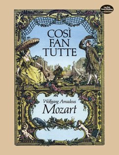 Cosi fan Tutte in Full Score (eBook, ePUB) - Mozart, Wolfgang Amadeus