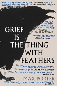 Grief Is the Thing with Feathers (eBook, ePUB) - Porter, Max