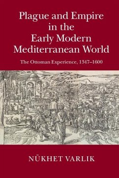 Cover Plague and Empire in the Early Modern Mediterranean World (eBook, ePUB)