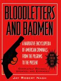 Bloodletters and Badmen (eBook, ePUB) Bloodletters and Badmen (eBook, ePUB)