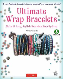 Ultimate Wrap Bracelets (eBook, ePUB) - Valsecchi, Patrizia