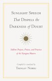 Sunlight Speech That Dispels the Darkness of Doubt (eBook, ePUB)