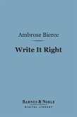 Write It Right (Barnes & Noble Digital Library) (eBook, ePUB)