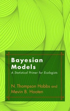 Bayesian Models (eBook, PDF) - Hobbs, N. Thompson