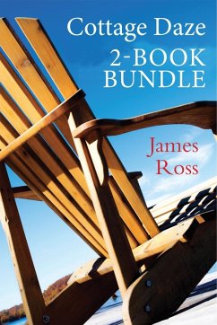 Cottage Daze 2-Book Bundle (eBook, ePUB) - Ross, James