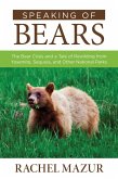Speaking of Bears (eBook, ePUB) Speaking of Bears (eBook, ePUB)