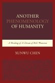 Another Phenomenology of Humanity (eBook, ePUB)