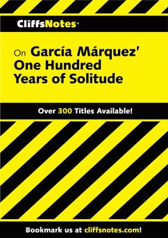 CliffsNotes on Garcia Marquez' One Hundred Years of Solitude (eBook, ePUB) - Senna, Carl