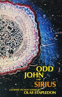 Odd John and Sirius (eBook, ePUB) - Stapledon, Olaf